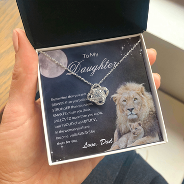 to my daughter necklace from dad, you are braver stronger smarter than you thing the love knot necklace